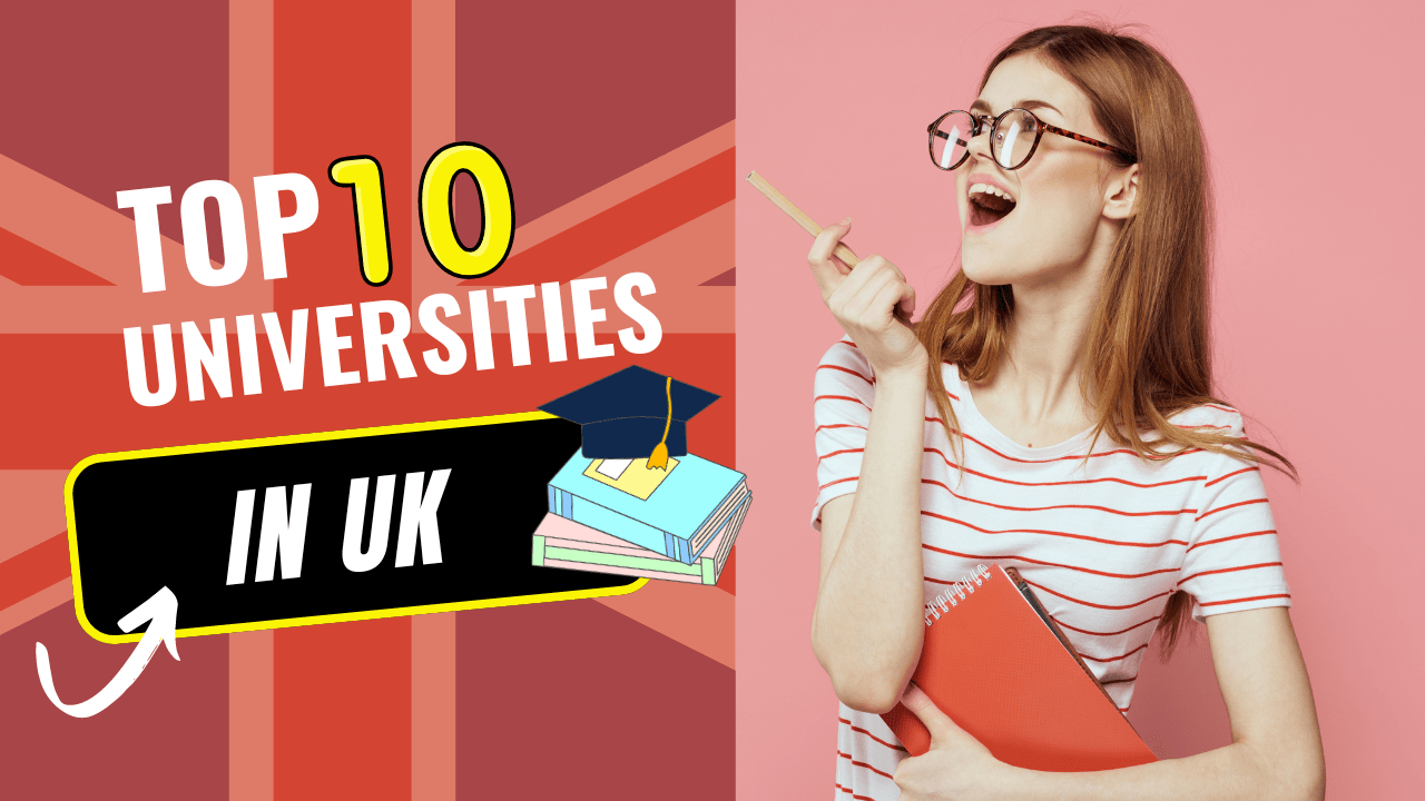 Top 10 Ranked UK Universities