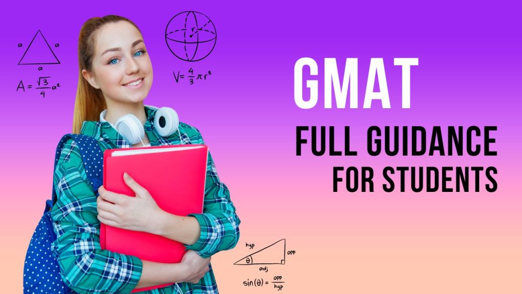 GMAT exam - full guidance