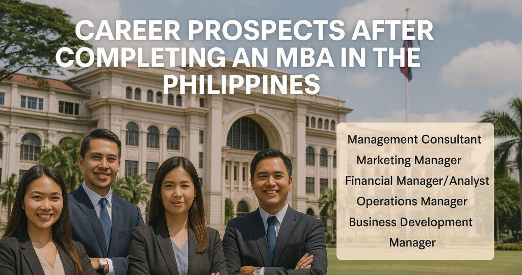 Career Prospects After Completing an MBA in Philippines
