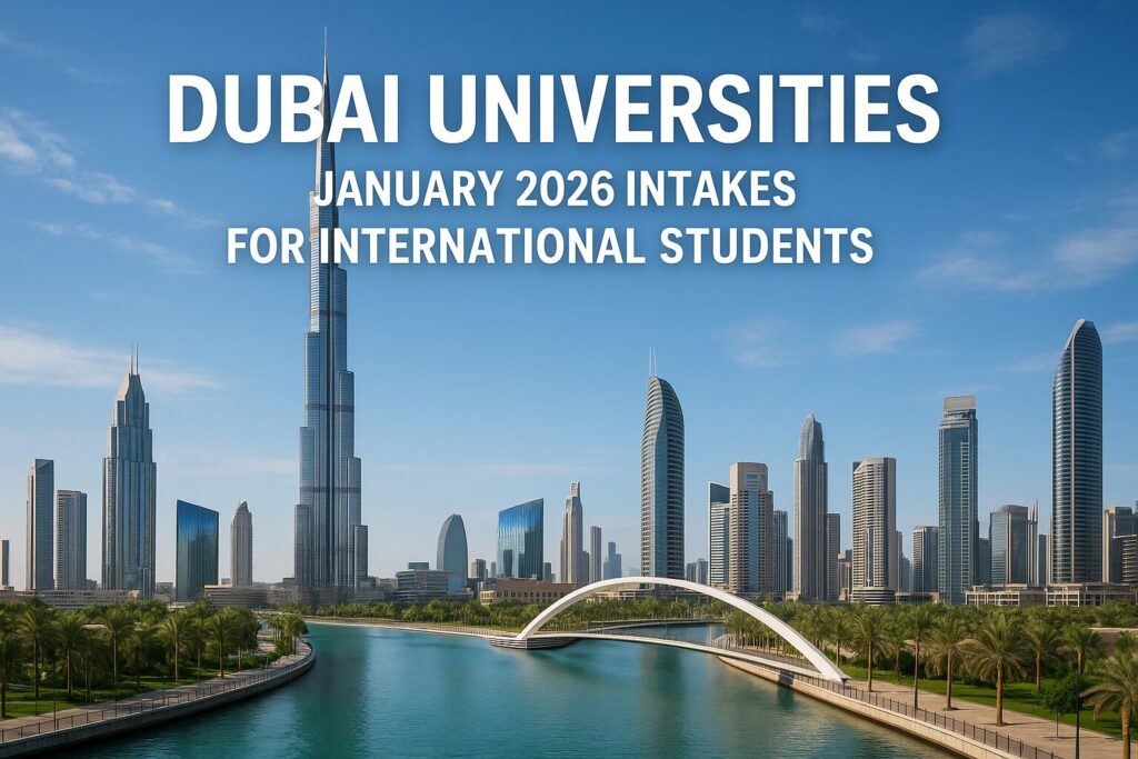 Dubai Universities with January 2026 Intakes for International Students
