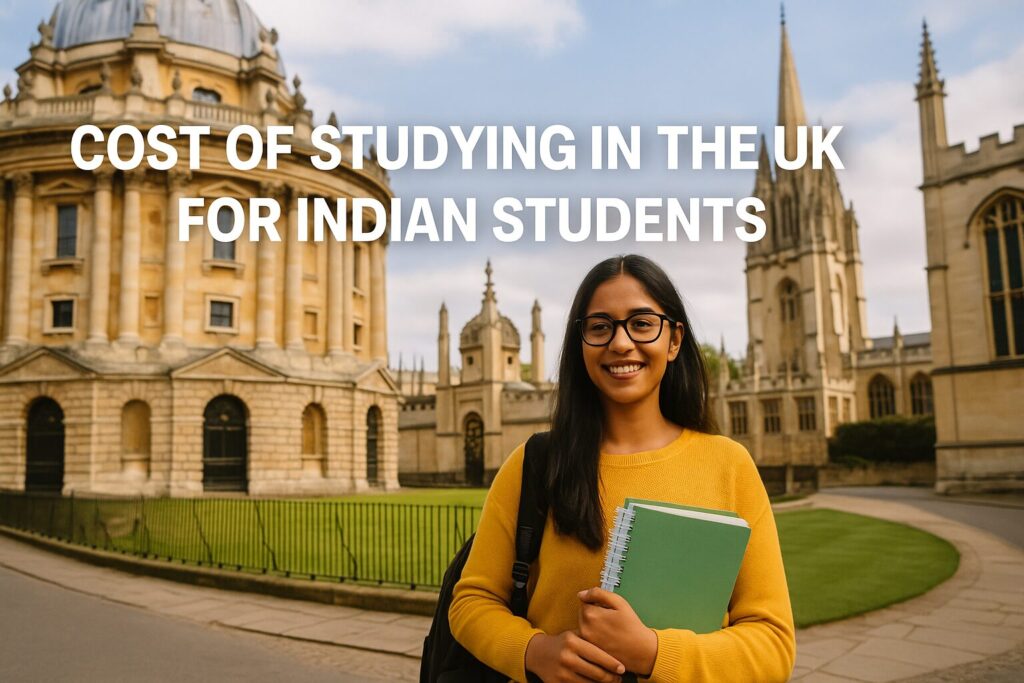 Cost of Studying in the UK for Indian Students