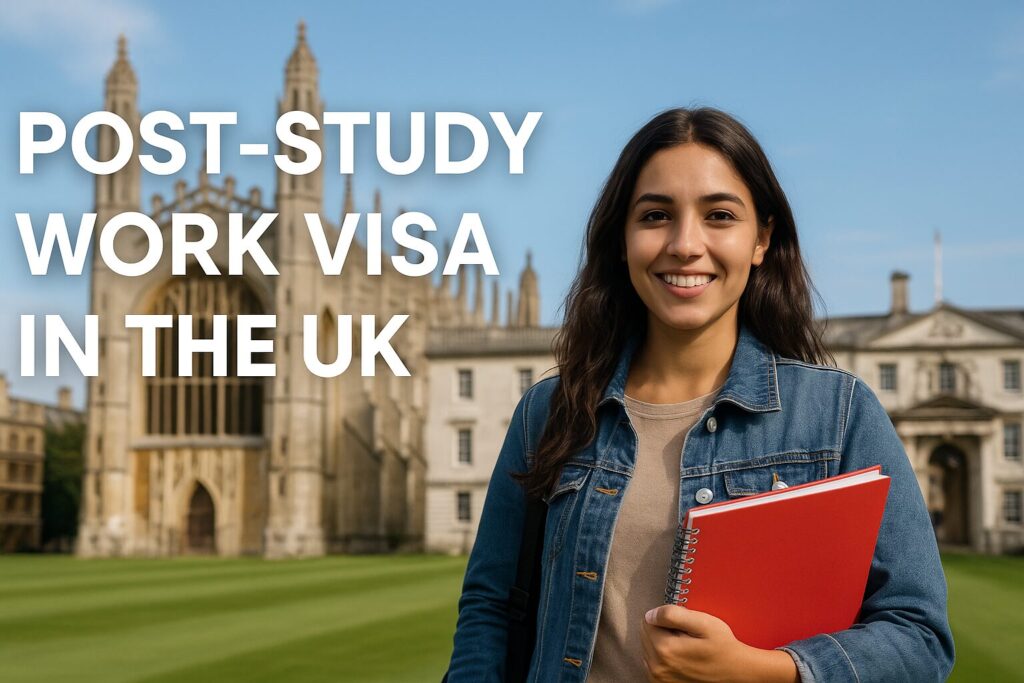 Post-Study Work Visa in the UK